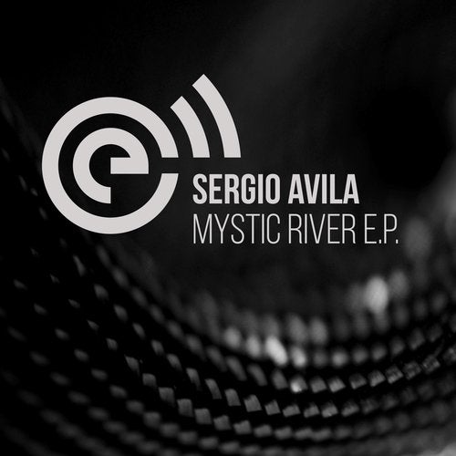Sergio Avila - Mystic River [EC204]